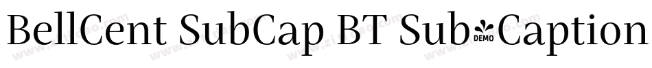 BellCent SubCap BT Sub-Caption字体转换